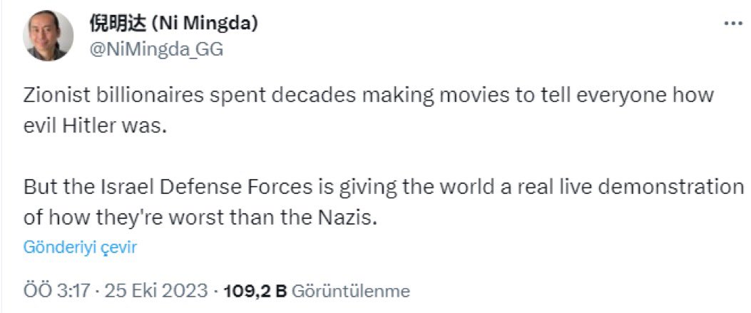 06melihgokcek's tweet photo. Çinli analist Ni Mingda:

"Siyonist milyarderler, Hitler'in ne kadar kötü olduğunu herkese anlatacak filmler yapmak için onlarca yıl harcadılar.  

Ancak İsrail Savunma Kuvvetleri, Nazilerden ne kadar kötü olduklarını dünyaya gerçek bir canlı gösteriyle gösteriyor."

👏MÜTHİŞ LAF…