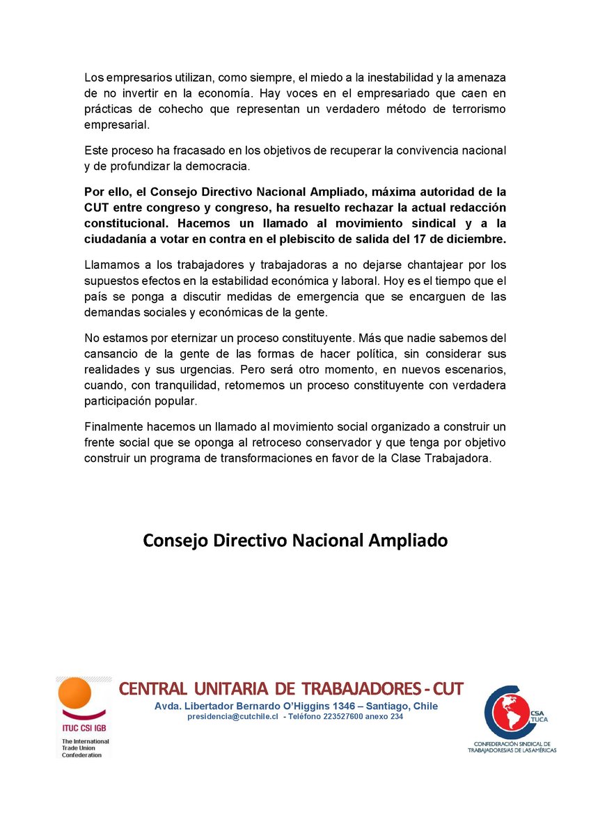 🔴VOTO POLÍTICO
CONSEJO DIRECTIVO NACIONAL AMPLIADO
CENTRAL UNITARIA DE TRABAJADORAS y TRABAJADORES DE CHILE
El Consejo Directivo Nacional Ampliado, máxima autoridad de la CUT entre congreso y congreso, ha resuelto rechazar la actual redacción constitucional y hace el llamado al