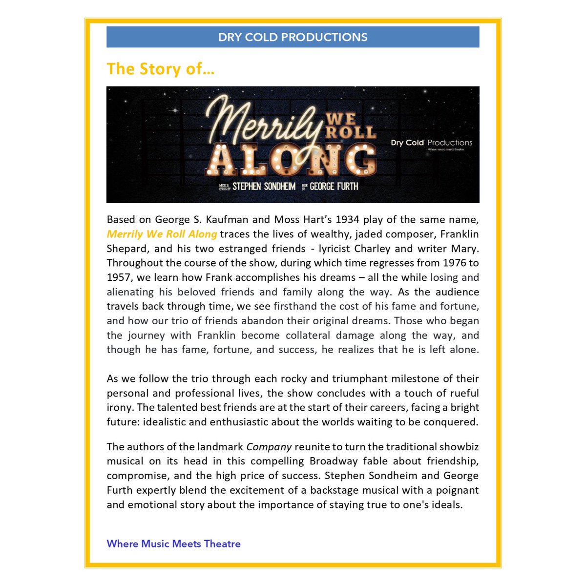 DryColdP's tweet photo. ⭐️ MERRILY WE ROLL ALONG is coming to town! Dry Cold has exclusive rights to bring MERRILY to MB audiences May 22-26, 2024 NOT A DAY GOES BY where we aren't excited by the OLD FRIENDS we will welcome as we are OPENING DOORS to this Broadway classic! NOW YOU KNOW!! ⭐️ https://t.co/AoPCGqxOjo