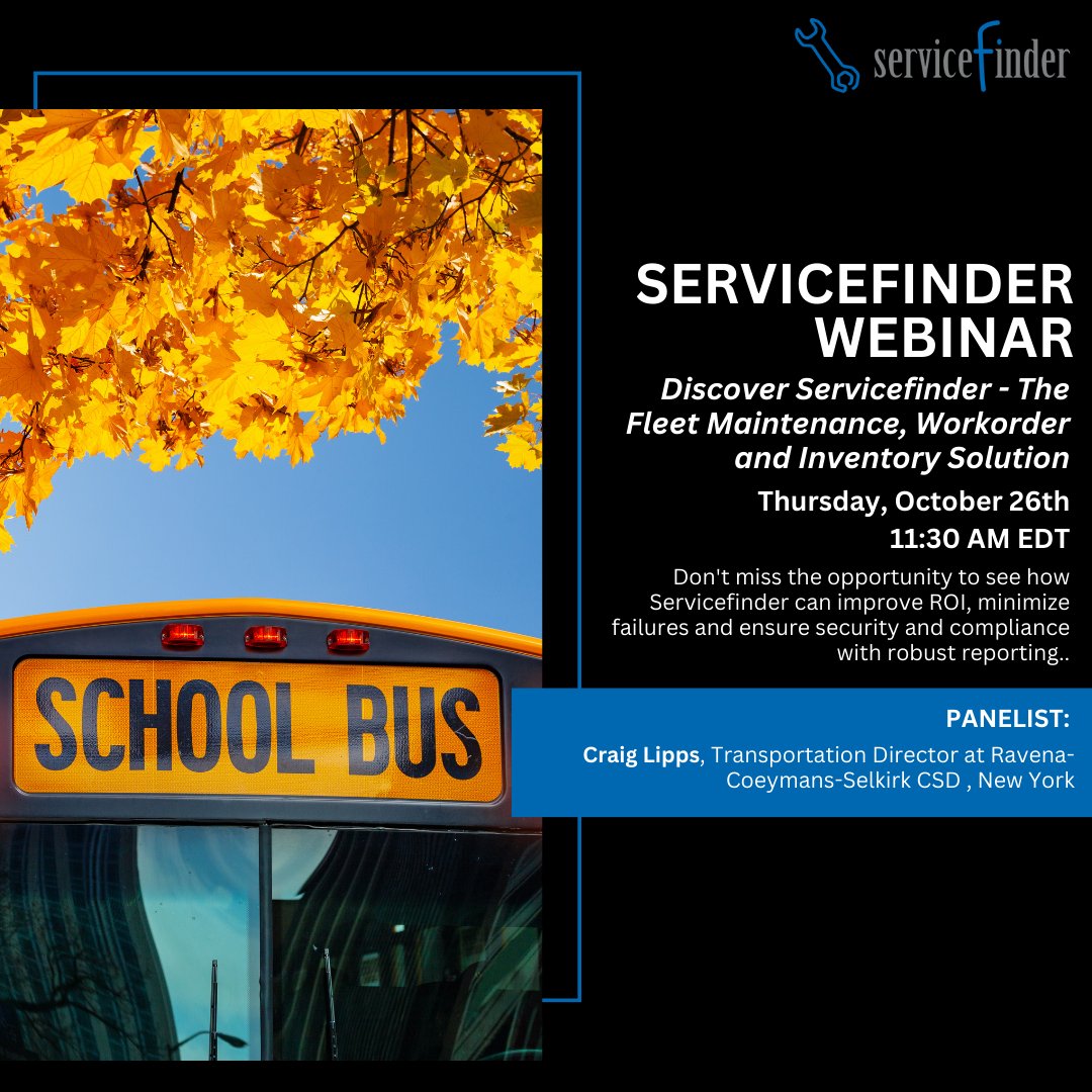 Join current K-12 fleet and transportation managers for 'Discover Servicefinder - The Fleet Maintenance, Workorder and Inventory Solution' tomorrow, October 26th at 11:30 AM ET. They'll discuss their (1/2)