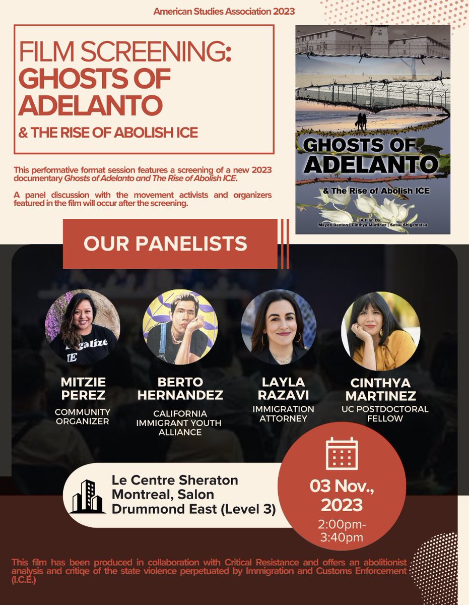 ASA in Montreal: Catch the Film Premiere of 'Ghosts of Adelanto: & The Rise of Abolish ICE.' A film by UCR faculty/students and Inland Empire activists chronicling the movement to shut down migrant detention from an abolition feminist and queer perspective. #2023ASA #AbolishICE