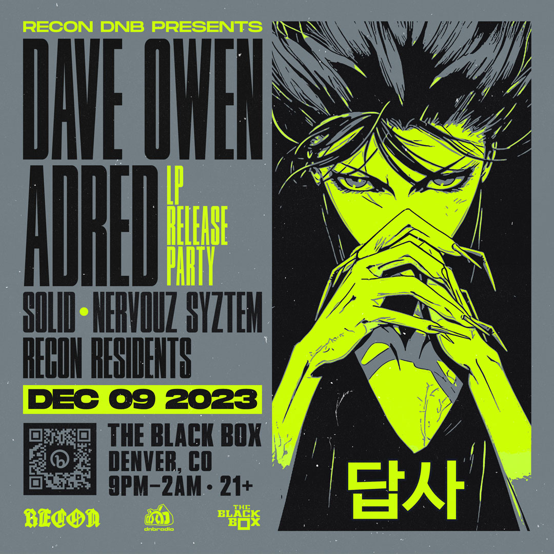 New Event! -- 12.09 (The Black Box) The Black Box & @ReconDNB present @Dave0wen @Adredmusic Solid Nervouz Syztem Recon Residents -- Tickets on-sale at 11:00am on Thursday! bit.ly/ReconDNBDec9
