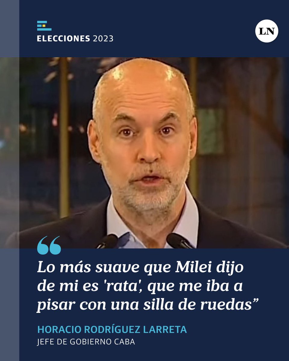 Horacio Rodríguez Larreta: "Lo más suave que Milei dijo de mi es 'rata', que me iba a pisar con una silla de ruedas"