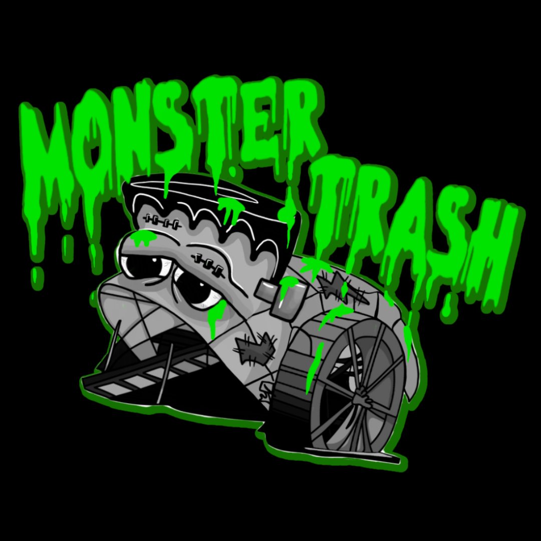 🎵He did the Monster Trash (The Monster Trash) It was a boatyard smash (He did the Trash) His wheel spun in a flash (He did the Trash) He did the Monster Trash🎵