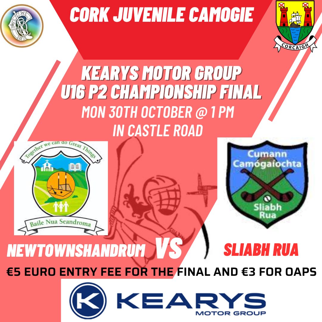 Kearys Motor Group

U16 P2 Championship Final

Newtownshandrum v Sliabh Rua

Mon 30th Oct at 1 pm in Castle Road

Please support your clubs

<a href="/kearysmotors/">Kearys</a> 
<a href="/Newtowncamogie/">Newtownshandrumcamogieclub</a> <a href="/SliabhruaCC/">Sliabh Rua Camogie </a>