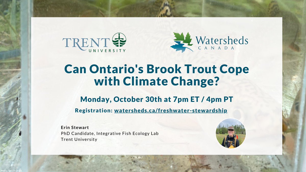 Climate change is having profound effects on aquatic ecosystems. Learn how brook trout specifically are being impacted by climate change at our next Freshwater Stewardship Community webinar on October 30th at 7pm ET/4pm PT.

Registration: watersheds.ca/freshwater-ste…

#climatechange