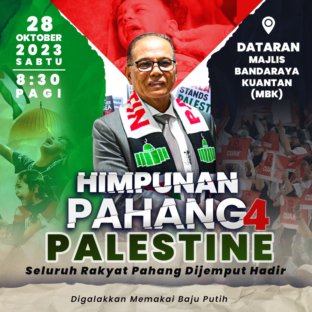 Ayuh seluruh rakyat Pahang berhimpun beramai-ramai pada Sabtu ini (28 Oktober 2023), jam 8.30 pagi, di Dataran Majlis Bandaraya Kuantan sebagai tanda sokongan dan solidariti kepada rakyat Palestin. 

#pahang4palestine