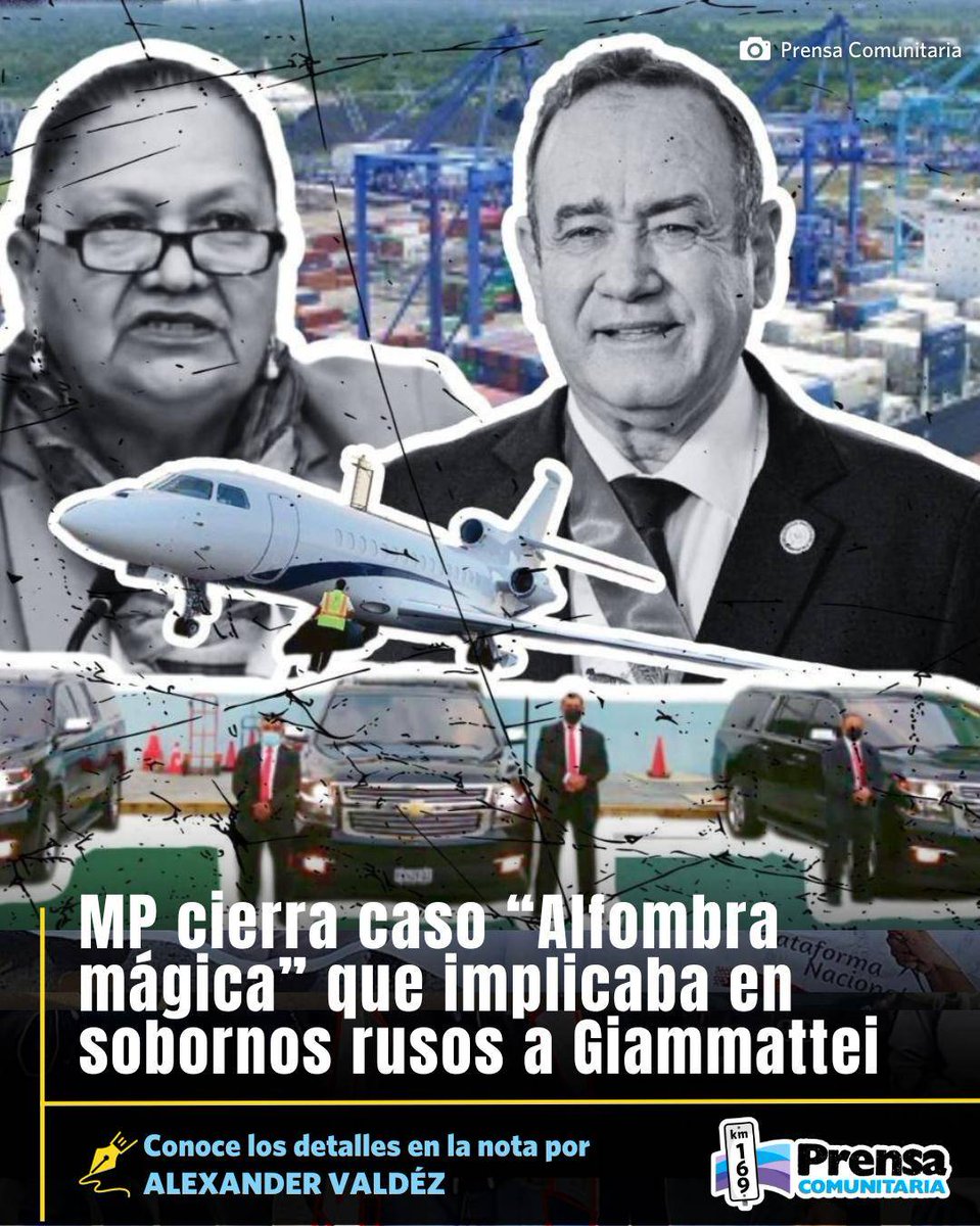 PrensaComunitar's tweet image. #Corrupción 🚨 MP favorece al presidente y lo libera de caso de la “Alfombra mágica”

👉🏼La Fiscalía contra la Corrupción cerró la investigación relacionada con el supuesto pago de sobornos rusos para el presidente de la República, Alejandro Giammattei.

✍🏼 Alexander Valdéz…