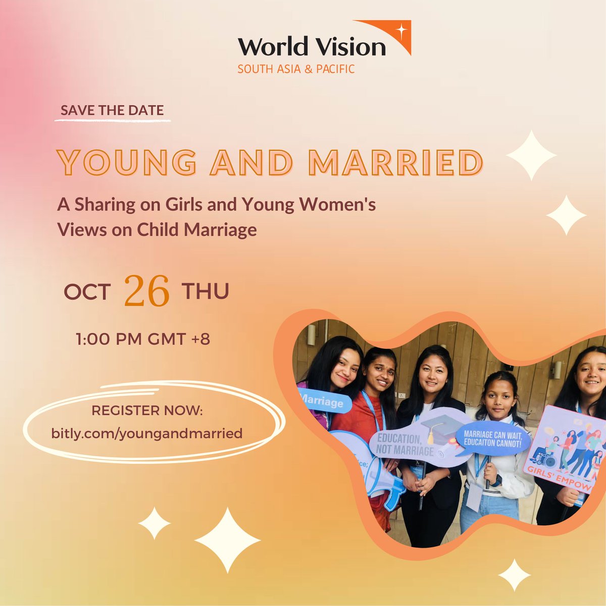 WVAsia's tweet photo. Join us TODAY at 1pm SGT for "Young and Married", a #LearningXchange on girls' views on Child Marriage.
#DayoftheGirl
#EndChildMarriageNow
https://t.co/OFZN0boVfi https://t.co/dtlyBaBESy