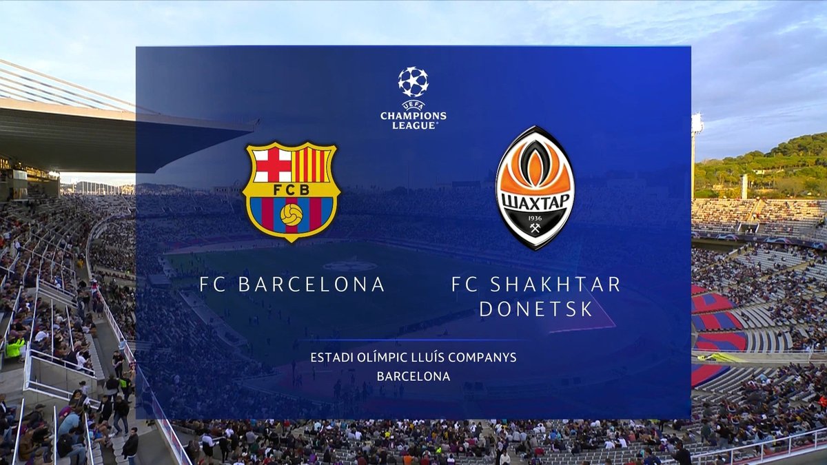 Barcelona vs Shakhtar Donetsk Live Streaming and TV Listings, Live Scores, Videos - October 25, 2023 - Champions League