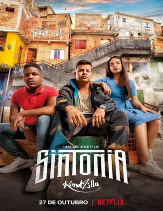 Sintonia – Temporada 4