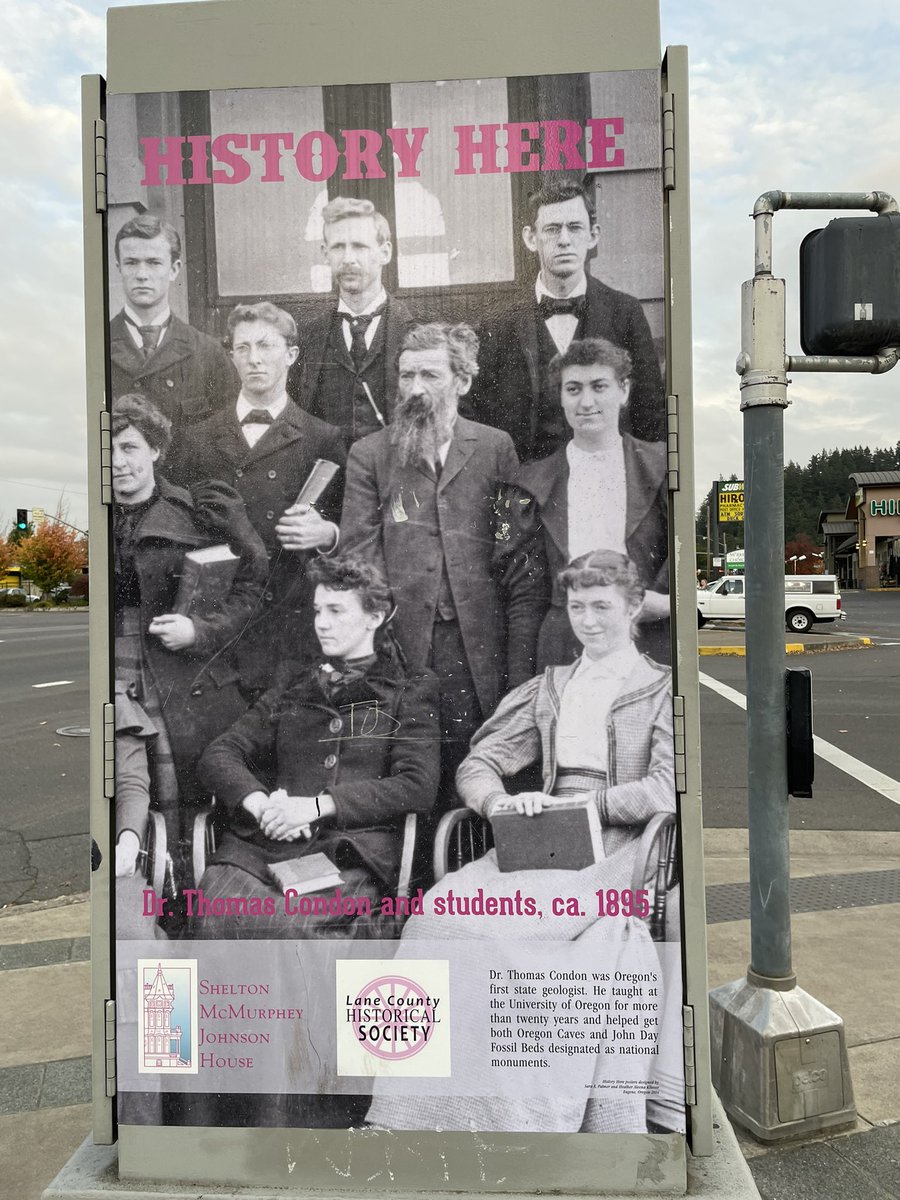 A kiosk in Eugene, OR honoring Thomas Condon, Oregon’s first State Geologist and University of Oregon professor. A remarkable number of female students in this class for 1895.