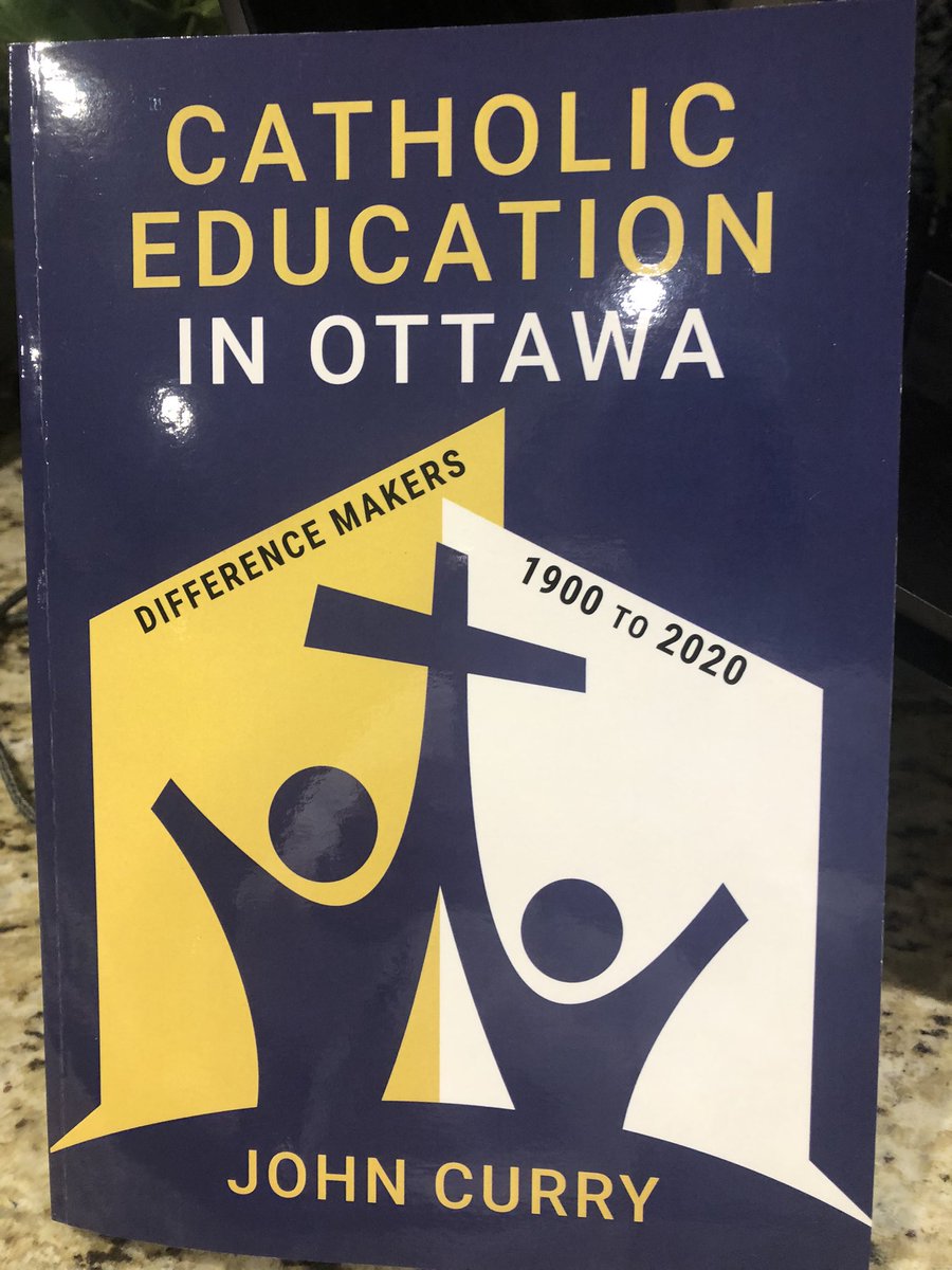 Jcurryhill's tweet photo. My brother John Curry who died in 2022 wrote about difference makers in Catholic Education. His book Catholic Education in Ottawa 1900 - 2020 has been published. He’d be proud. His family sure is! https://t.co/lwi8MOt2js