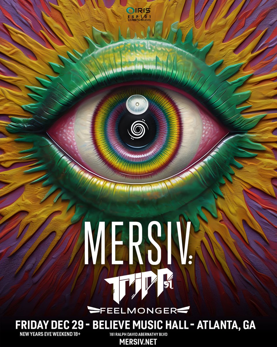 mersivsound's tweet photo. ATL FAM 

BELIEVE MUSIC HALL 12/29 

W/ THE HOMIES @Tripp_st and @feelmonger 

👁️

🎫: https://t.co/p0ONDvNdpM https://t.co/GOrt3GQc1U