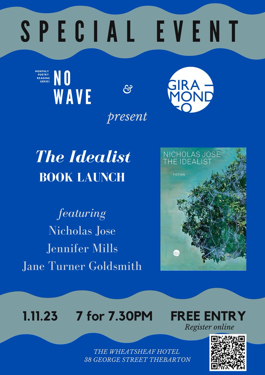 Next NO WAVE is a very special event... Launching 'The Idealist' by Nick Jose, feat. Jennifer Mills and Jane Turner Goldsmith. Free entry, all welcome. Don't miss it!