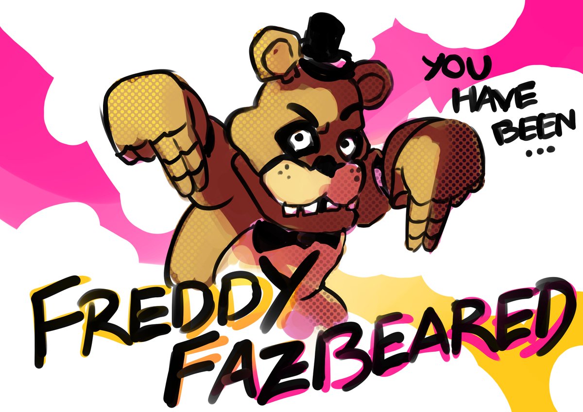 YOU HAVE BEEN FREDDY FAZBEARED 

#FNAF