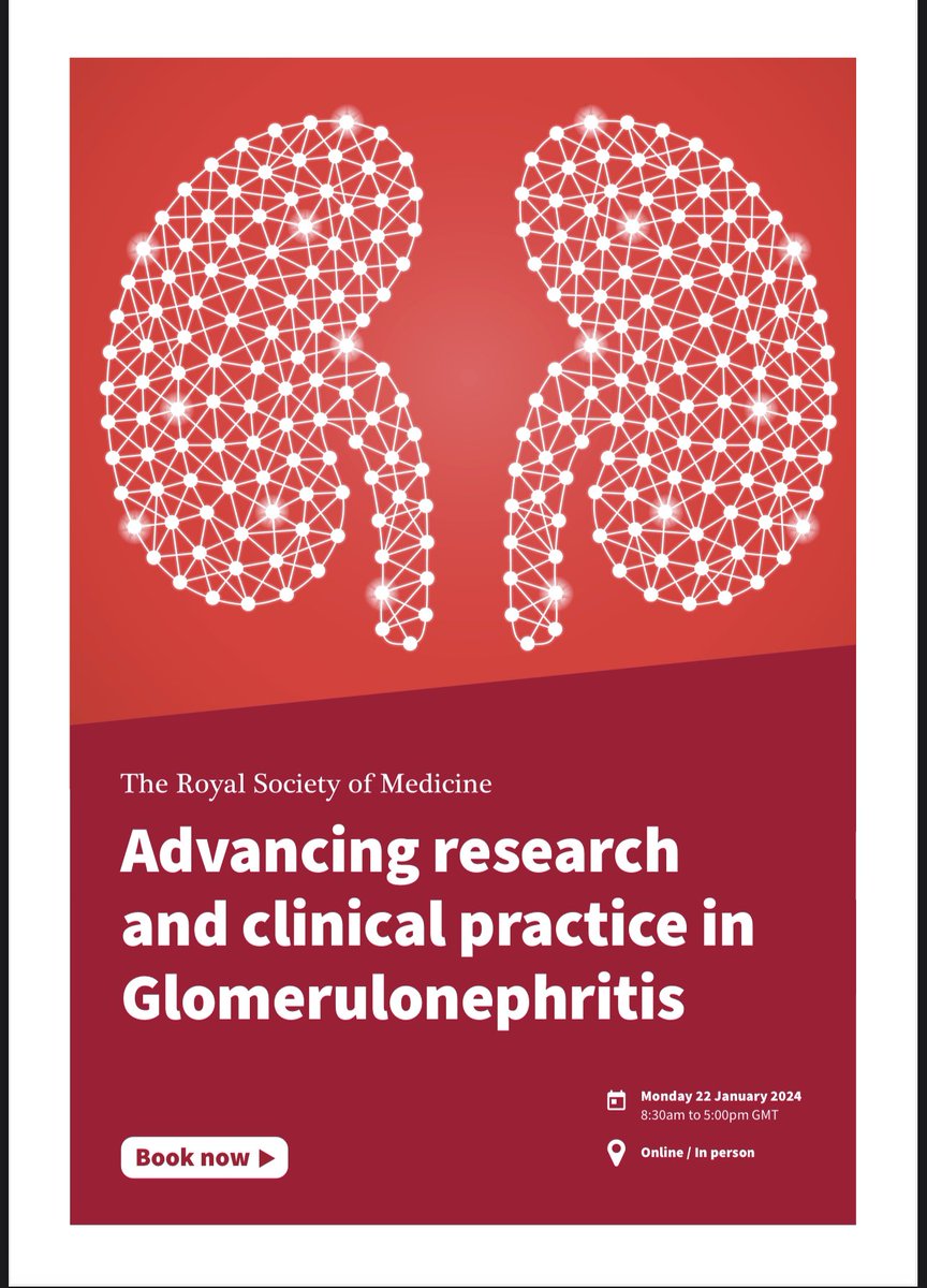 🌟🌟🌟 Brilliant program exploring advances in Translational Medicine, Clinical Practice, Research & Innovation. This is Day 1 of a two- day meeting. Please book separately for both days in RSM nephrology website - January on 22nd & 23rd 2024 @IgAN_JBarratt @DannyGale_1 @vascuk