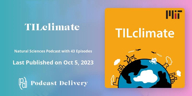 Podcast Delivery (@podcastdelivery) on Twitter photo Get savvy on climate change with the award-winning @TILclimate podcast from <a href="/MIT/">Massachusetts Institute of Technology (MIT)</a>. Join <a href="/lehhf/">Laur Hesse Fisher</a> to unravel the science, technologies, and policies fueling climate change. Each quick-fire episode offers knowledge from real scientists for a brighter future. #podcastdelivery Get savvy on climate change with the award-winning @TILclimate podcast from <a href="/MIT/">Massachusetts Institute of Technology (MIT)</a>. Join <a href="/lehhf/">Laur Hesse Fisher</a> to unravel the science, technologies, and policies fueling climate change. Each quick-fire episode offers knowledge from real scientists for a brighter future. #podcastdelivery