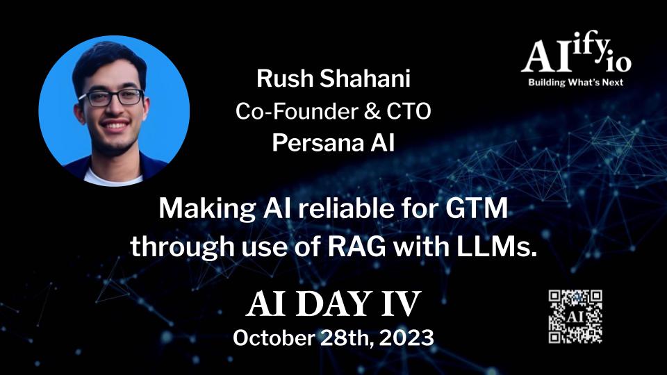 Learn how to make AI more reliable through use of #RAG from <a href="/RushShahani/">Rush Shahani</a> <a href="/PersanaAi/">Persana AI (YCW23)</a> at Aiify.io "AI DAY IV" this Sat. 10/28. IRL in SF, CA (plus Livestream). RSVP-ASAP to secure your spot: Aiify_2023-10-28.eventbrite.com — Details: aiify.io/events/231028s…