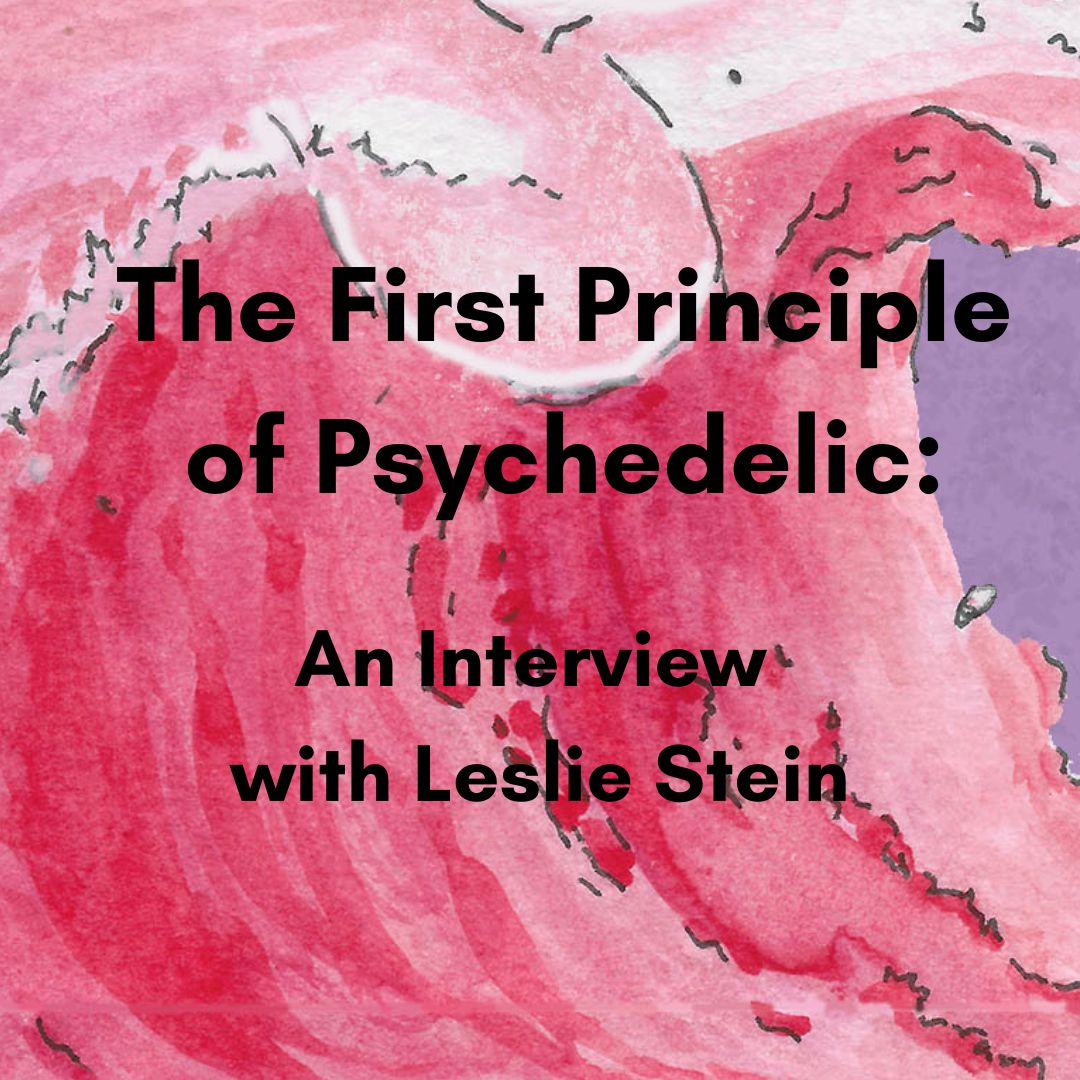 Leslie Stein will be presenting at the “Individuation and Psychedelics Conversations with Jungian Analysts,” a joint IAAP and Pacifica Graduate Institute Conference, Dec 15-17, 2023 Read more in his interview 'The First Principle of Psychedlic' bit.ly/3FvEixZ