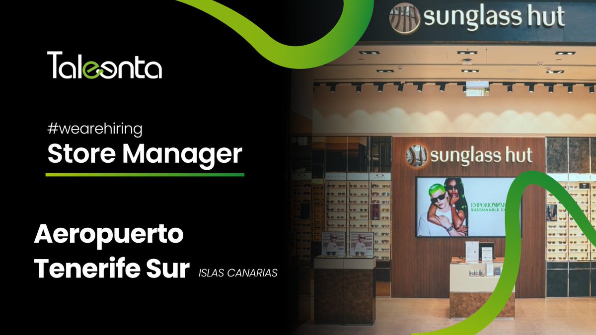 🚨Oportunidad de #EMPLEO🚨
¿Buscas un reto atractivo para progresar en tu carrera profesional en el mundo del #Retail?
Seleccionamos STORE MANAGER para Sunglass Hut
Inscríbete aquí bit.ly/3tItR7T
#StoreManager #orientacionalcliente #retail #liderazgo #Tenerife #Canarias