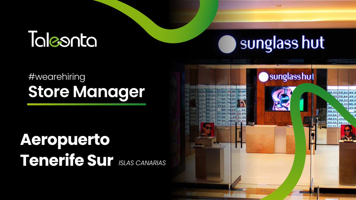 🚨Oportunidad de #EMPLEO🚨
¿Buscas un reto atractivo para progresar en tu carrera profesional en el mundo del #Retail?
Seleccionamos STORE MANAGER para Sunglass Hut
Inscríbete aquí bit.ly/3tItR7T
#StoreManager #orientacionalcliente #retail #liderazgo #Tenerife #Canarias