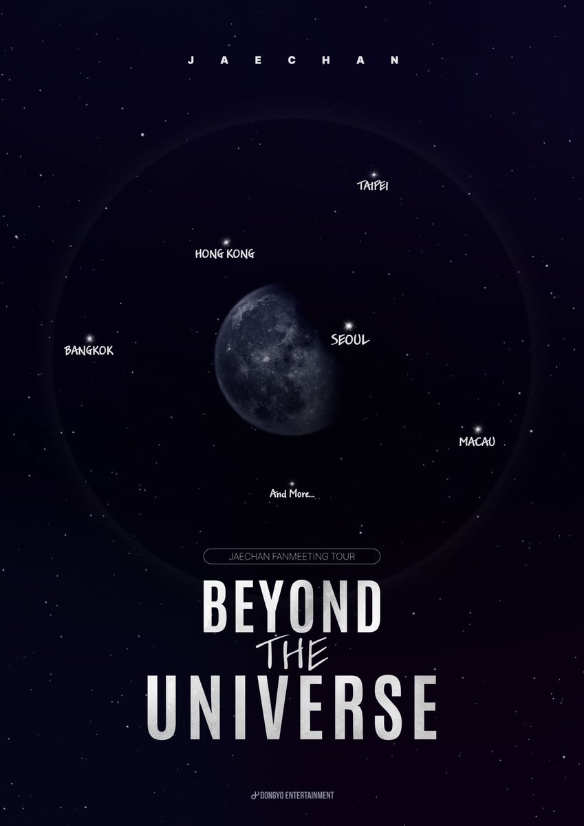 JAECHAN FANMEETING TOUR [BEYOND THE UNIVERSE]

🗓 TOUR SCHEDULE

#JAECHAN #재찬
#BEYOND_THE_UNIVERSE