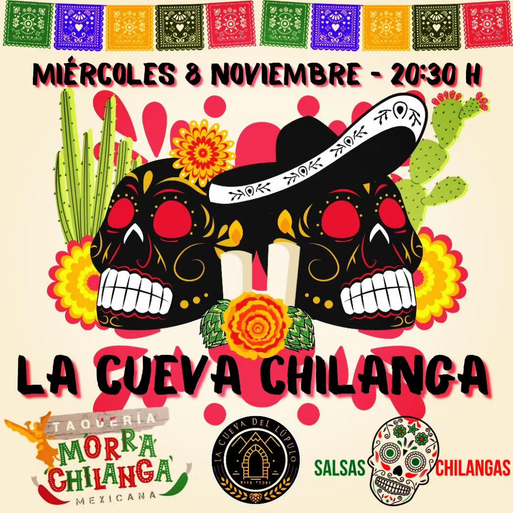 Cata maridaje. 
5 Platos mexicanos cocinados por la Taquería Morra Chilanga + 5 cervezas = 30€. 
Miércoles 8 Noviembre a las 20:30H