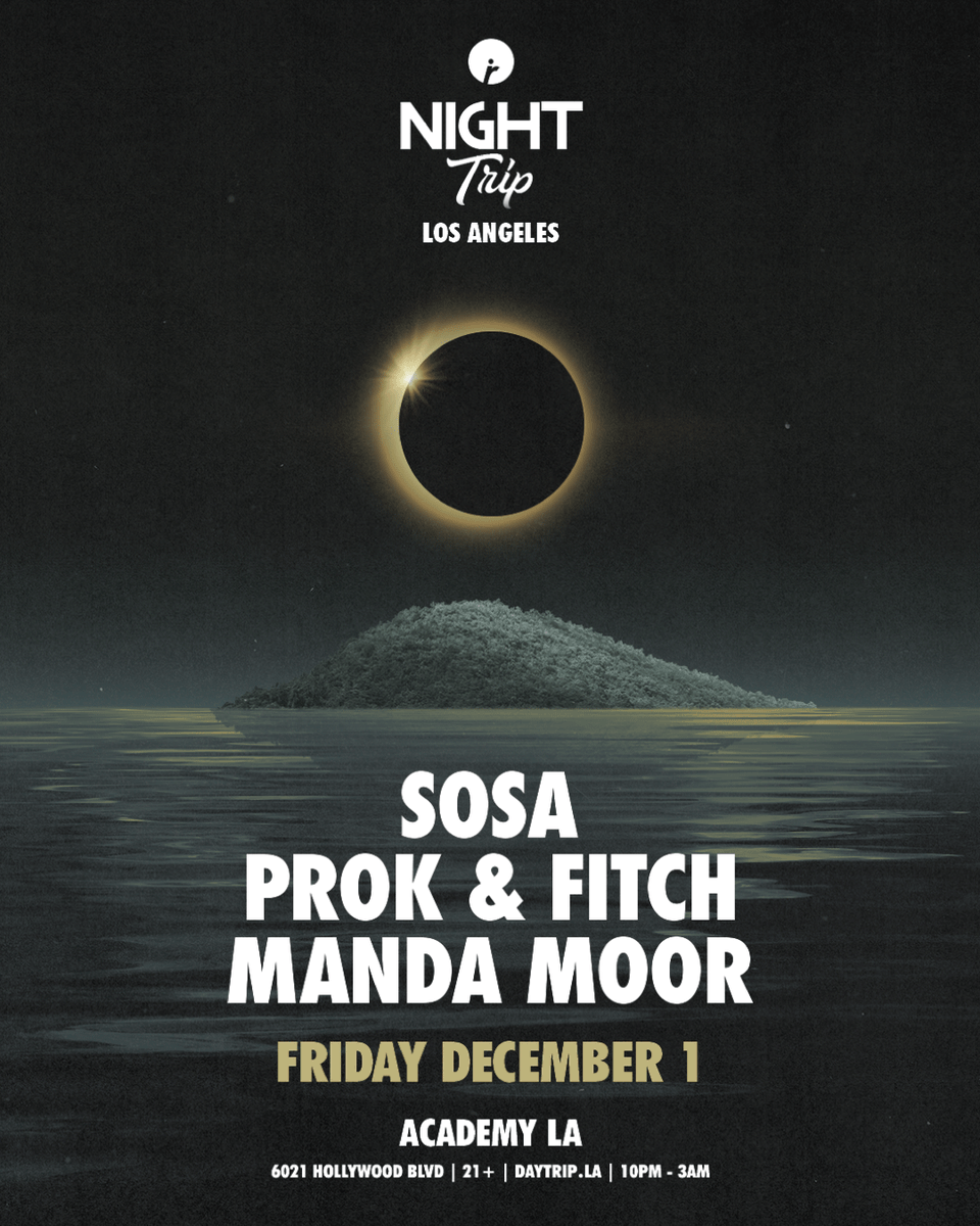 Don’t miss @sosamusic, @prokfitch and @mandamoor at #NightTrip ✨🌙 🎶 Grab your $10 limited early bird tickets at socalnitelife.com or link in bio 🔥 #SoCalNiteLife #HouseMusic