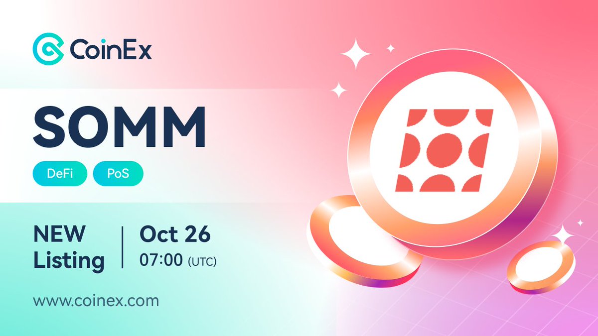 CoinEx Lists $SOMM

<a href="/sommfinance/">Somm Finance</a> creates an adjustable intelligent vault based on market conditions or set metrics.

✅ Trading Pair: #SOMM/USDT
✅ Deposit &amp; Withdrawal: Oct 26 at 07:00 UTC
✅ Trading: Oct 26 at 10:00 UTC

Learn more👉: bit.ly/CoinExListsSOMM

#CoinEx #Listing