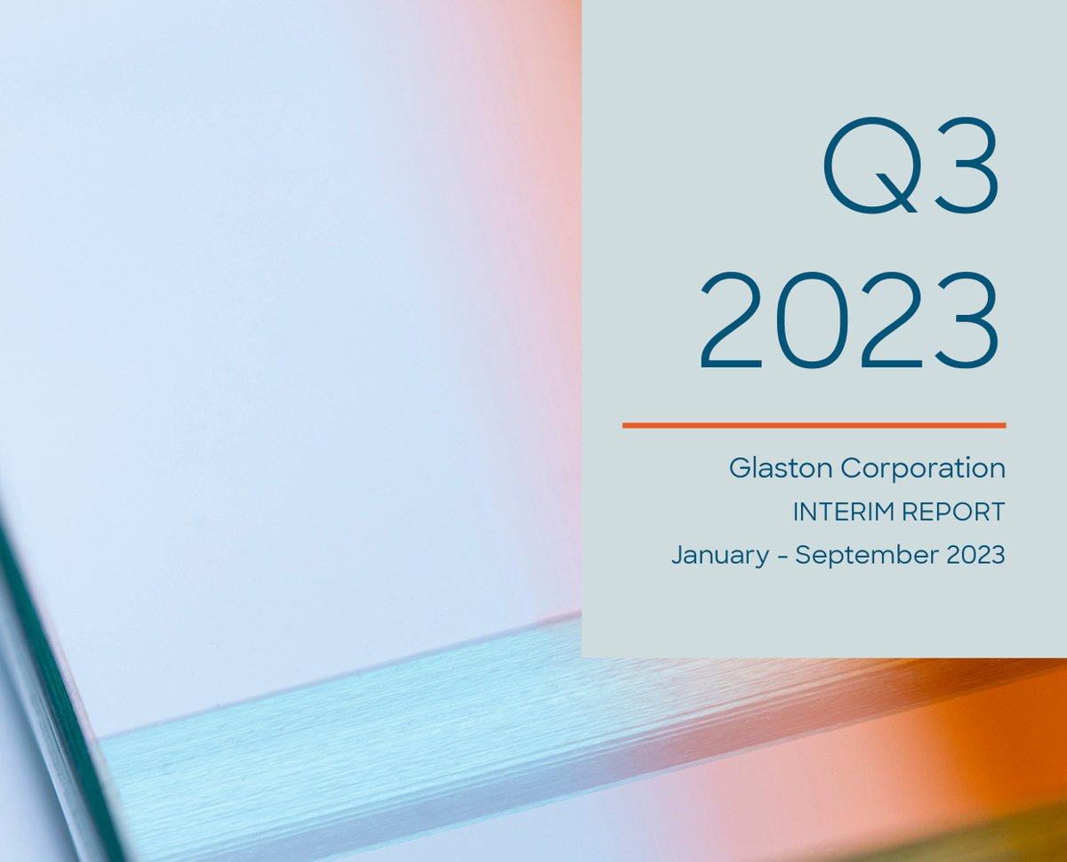 GlastonCorp's tweet photo. Glaston’s January–September 2023 interim report: Net sales growth led to strong profitability in the third quarter https://t.co/8G5VITaWi7

#glaston #interimreporting #glastonresults https://t.co/w03Cmu9xXd