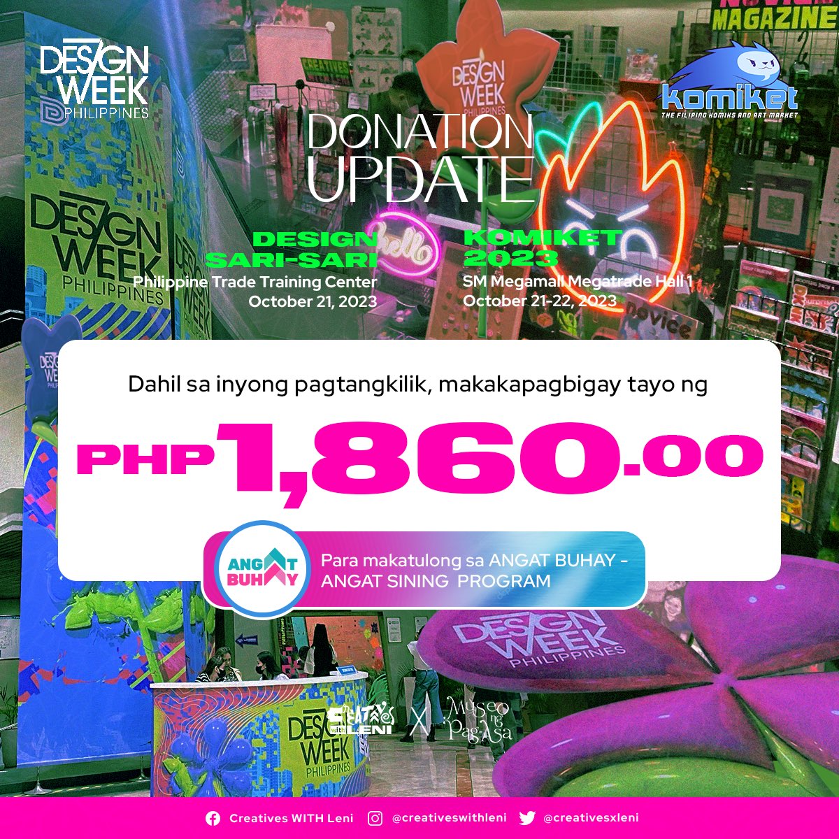 creativesxleni's tweet image. MARAMING SALAMAT! 💓⚡️

Mula sa sales ng @creativeswithleni merch sa #Komiket2023 at sa Design Sari-Sari ng #DesignWeekPH, makakapagdonate tayo ng Php 1,860.00 sa @angatbuhay! 💗