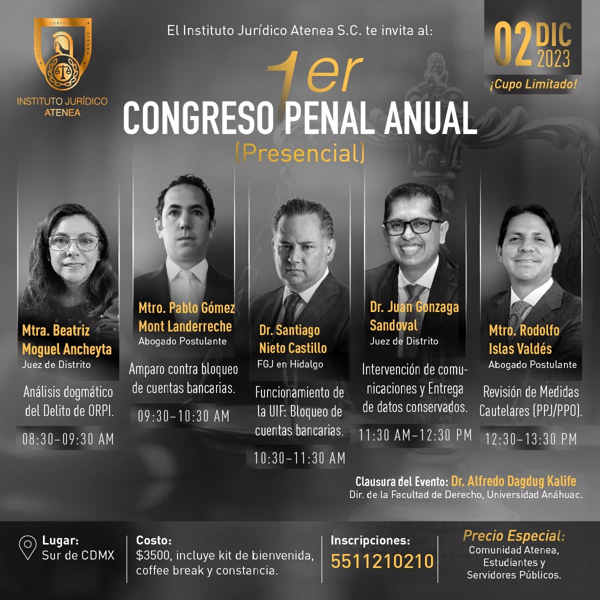 Angela_FriasA's tweet photo. Te esperamos en nuestro "1er. CONGRESO PENAL ANUAL"

Temas:

✔️Análisis Dogmático del delito de O.R.P.I. (lavado de dinero). 🤑💵💰

✔️Bloqueo (congelamiento) de cuentas bancarias. 🥶💸

✔️Amparo contra bloqueo de cuentas bancarias. 🚫⚖️👩🏻‍⚖️👨🏻‍⚖️

✔️Intervención de comunicaciones y
Entrega de datos conservados. 

✔️Revisión de Medidas Cautelares. 

¡Cupo limitado!
Inscripciones: 5511210210