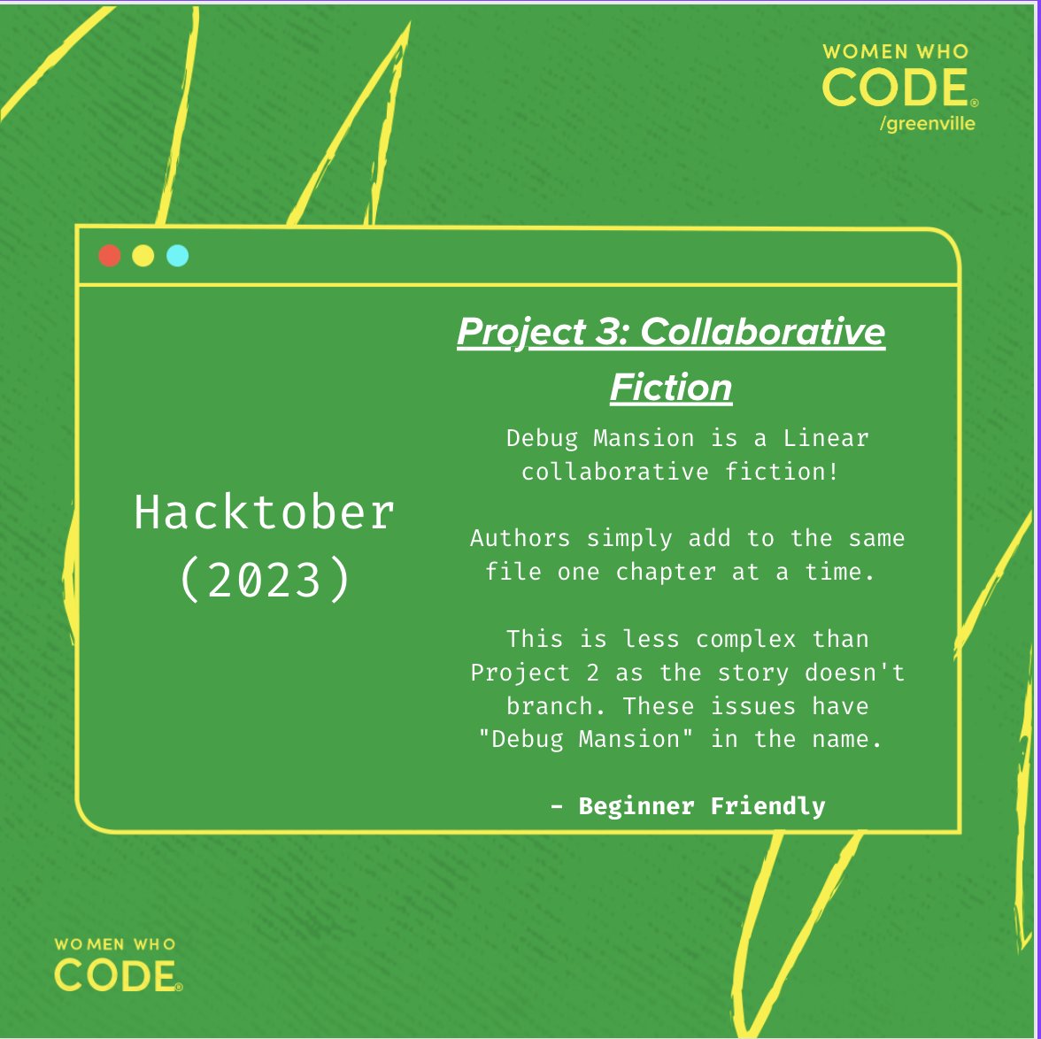 WWCodeGville's tweet image. Keep pushing (😉) this #Hacktober with this beginner friendly project!

This is a fun collaborative fiction story

Authors add to the same file one chapter at a time!

Help us craft the story of Debug Mansion📖

Link to our GitHub in bio!

#wwcodegvl #wwcode #womenwhocode #github