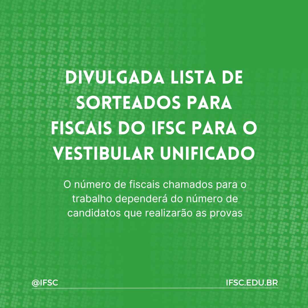 Foi divulgada nesta quarta (25) a lista de pessoas selecionadas para atuarem como fiscais no Vestibular Unificado 2024 nos câmpus do IFSC que terão provas. A seleção foi por sorteio eletrônico. Saiba mais em bit.ly/LIstadeFiscais…