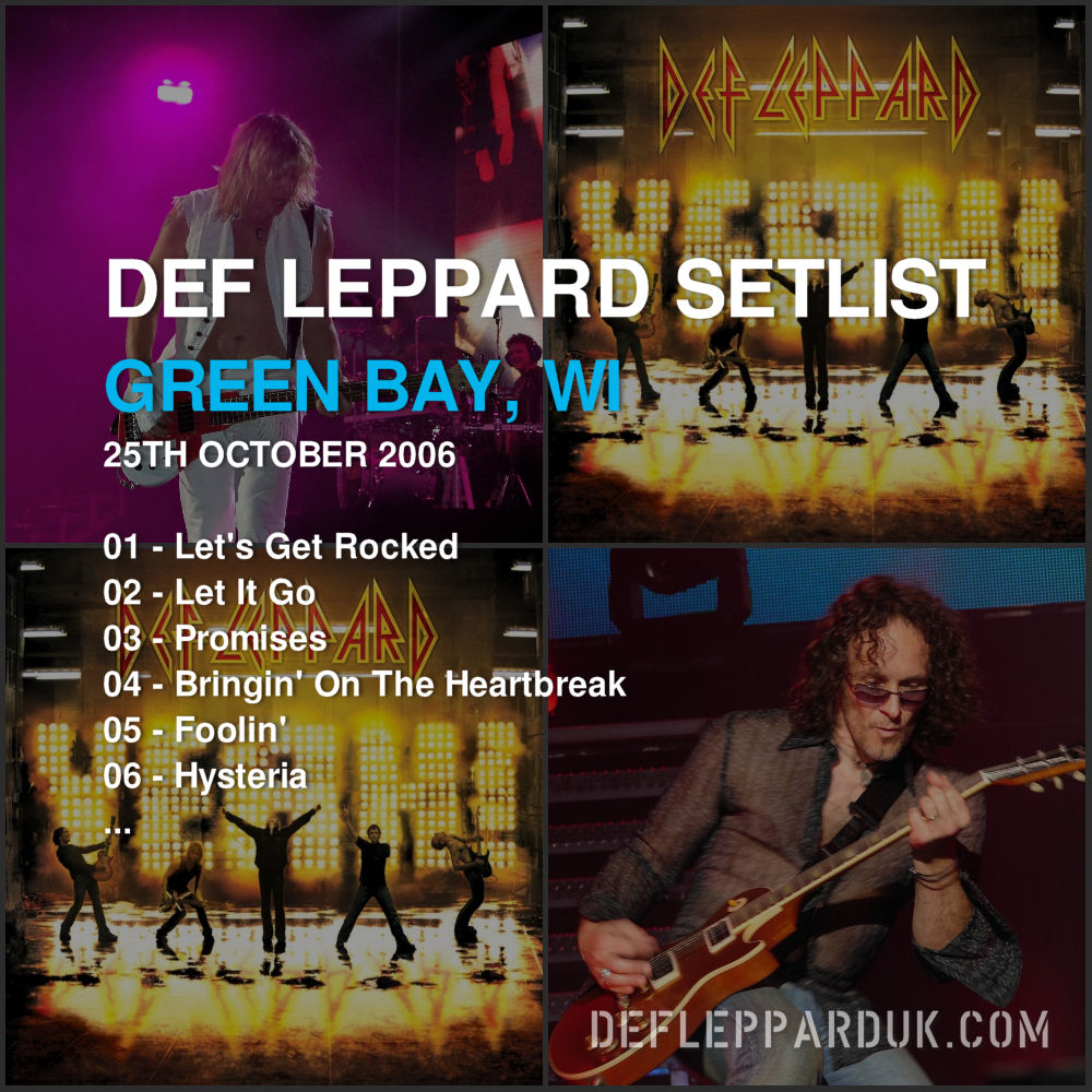 dltourhistory's tweet photo. #DefLeppard #Setlist for a show in
#GreenBay WI USA 🇺🇸 17 Years Ago on this day in 2006

01 - Let's Get Rocked
02 - Let It Go
03 - Promises...

#defleppardYEAH #joeelliott #ricksavage #rickallen #philcollen #viviancampbell #defleppardxjourney 
https://t.co/8CxT5pBRaq https://t.co/aW2JbvetVE