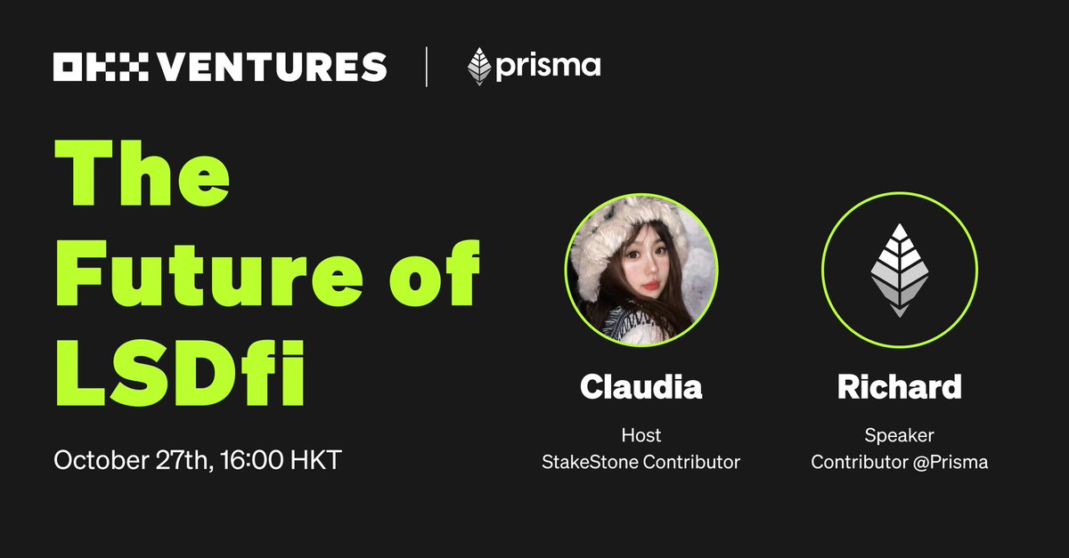 Welcome to the X space themed “The Future of LSDfi”, pleasured to have @PrismaFi @0x_claudia as the speakers. ⏰October 27th 16:00 HKT Set your reminder: twitter.com/i/spaces/1vAxR…