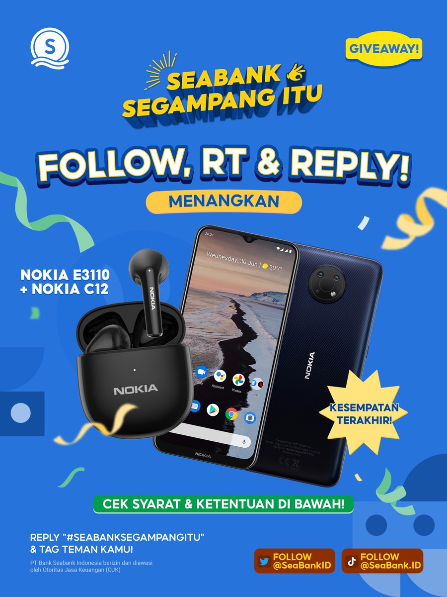SeaBankID's tweet photo. 👌FOLLOW, RT, REPLY &amp; MENANGKAN BUNDLE NOKIA👌
GIVEAWAY #SeaBankSegampangItu!!

HADIAH BARU NIH! Yuk cek S&amp;K berikut:
1. FOLLOW Twitter @SeaBankID &amp; TikTok @SeaBank.ID
2. RT &amp; REPLY "#SeaBankSegampangItu"
3. TAG TEMAN KAMU!

Info lengkapnya cek di sini: https://t.co/PXjKq178uw 💫 https://t.co/DF5bBSXiXU