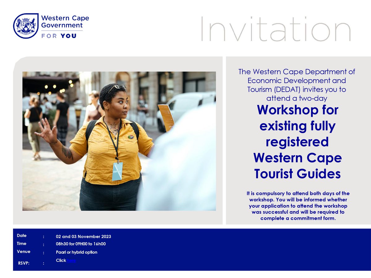 DEDAT is inviting existing fully registered Western Cape Tourist Guides to a hybrid workshop scheduled to take place in Paarl on 2 and 3 November 2023.

Criteria:
A fully registered valid Western Cape Tourist Guide
Completion of a commitment form forms.office.com/pages/response…