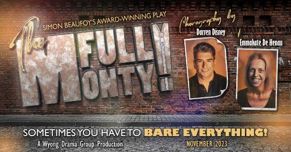 CoastBoxOffice's tweet image. Only a FEW DAYS left until OPENING NIGHT! Hurry, folks! #FullMonty #Wyong #DarrenDisneyDance #TheFullMonty bit.ly/498NnKD #News