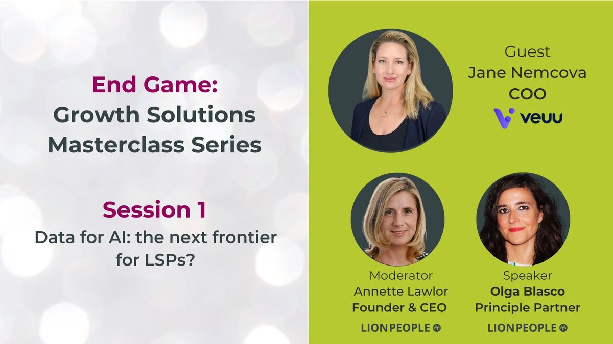Reflecting on our groundbreaking 1st session of #EndGameMasterclassSeries! 🚀 'Data for AI: the next frontier for LSPs' was an eye-opener with Jane Nemcova, COO of Veuu Inc. Missed it? Watch the recording here:  zurl.co/Dt3b 

#LSPs #DataForAI #GrowthSolutions