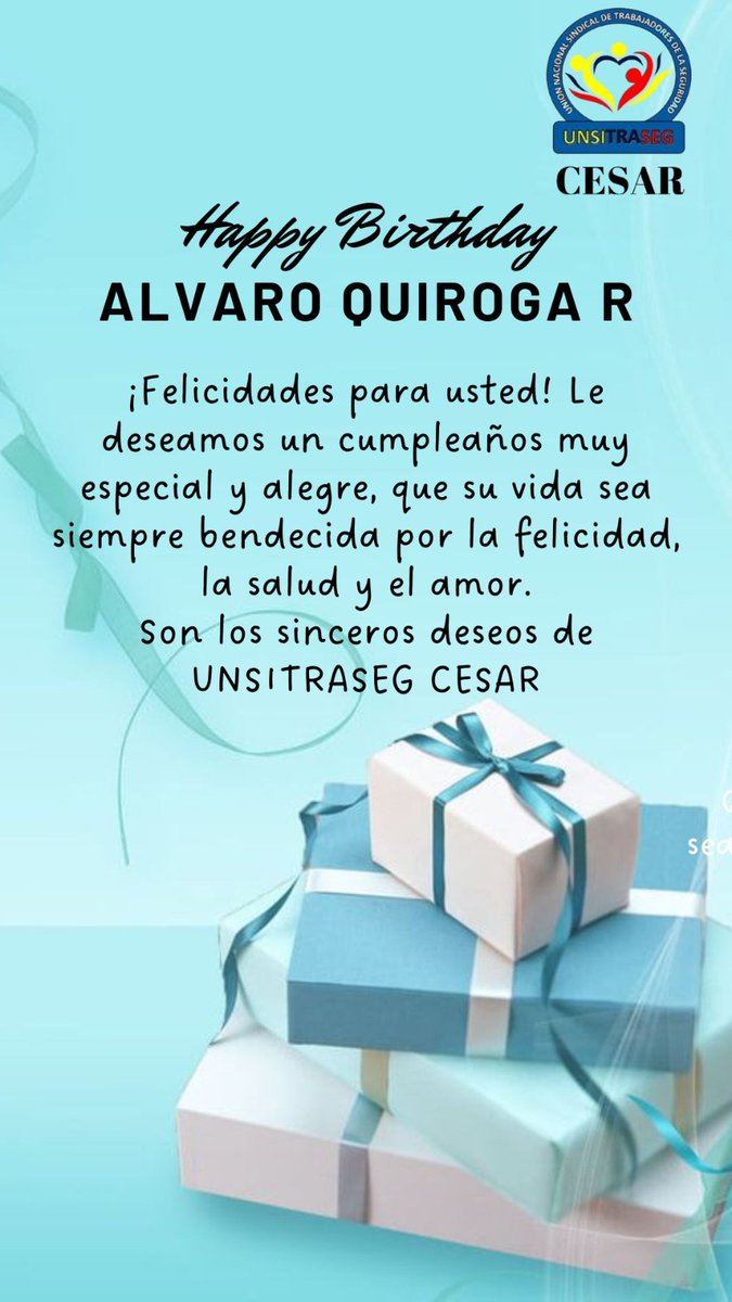 ¡Feliz cumpleaños! Que en este día tan especial, Dios te bendiga con mucha felicidad. Que en la vida siempre encuentres razones para sonreír y dar gracias.te desea la Familia Unsitraseg Cesar