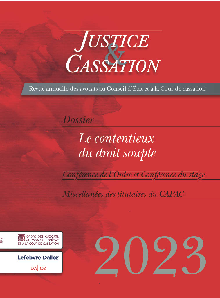 Le dernier numéro de Justice &amp; Cassation sur le contentieux du droit souple est désormais disponible sur Dalloz.fr et Dalloz-Revues.fr  !