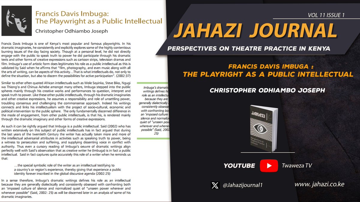 Imbuga’s dramatic  writings defines his  role as an intellectual  because they are  generally dialectically and  consistently obsessed  with confronting both  an ‘imposed culture of  silence and normalized  quiet of “unseen power  wherever and whenever  possible” (Said, 2002:  25