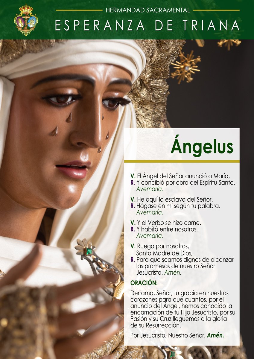 #ÁNGELUS | A las doce del mediodía, te invitamos a rezar el Ángelus a Nuestra Señora de la #Esperanza para, así, saludar a la Santísima Virgen y poner en sus manos todas tus intenciones.

#EsperanzaDeTriana
