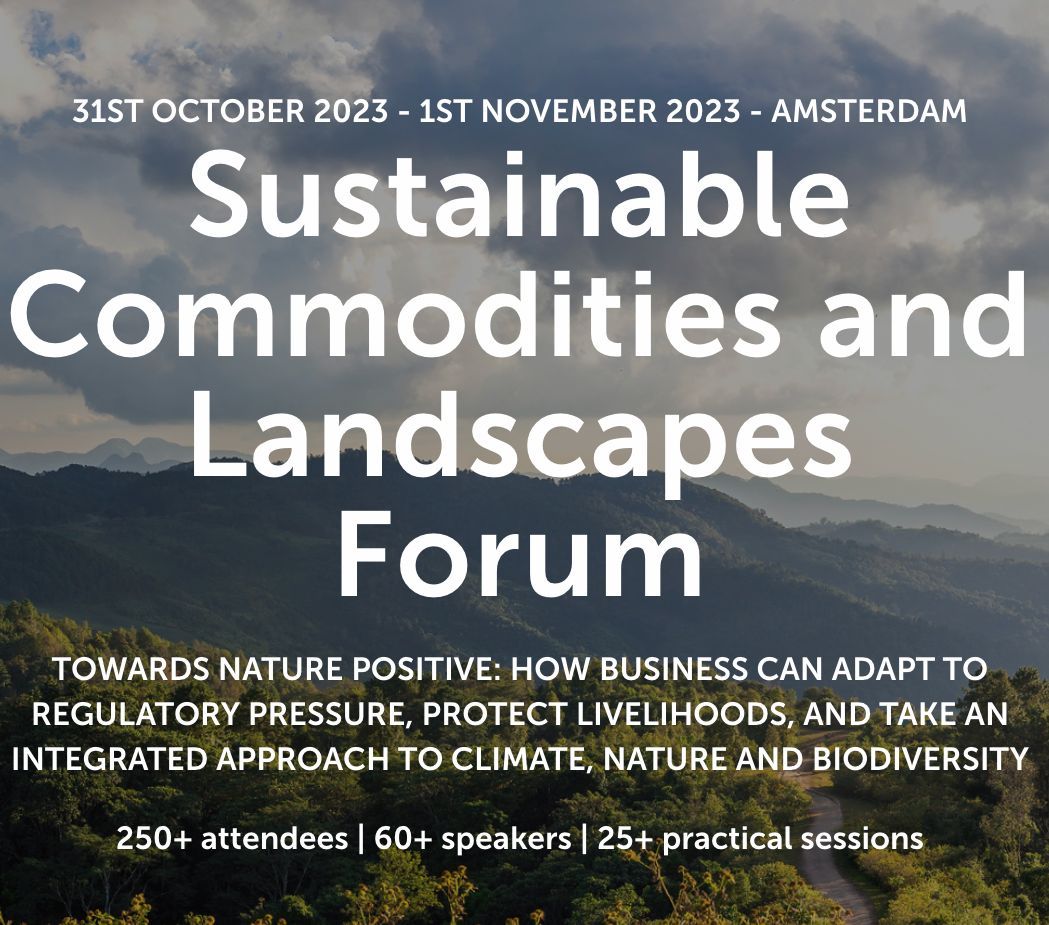 Our team is attending the Sustainable Commodities and Landscapes Forum in Amsterdam next week! Look forward to honest discussions on how the #food industry can address climate challenges and reach nature positive. If you'll be around, let's meet! #Farming #IFlandscapes23