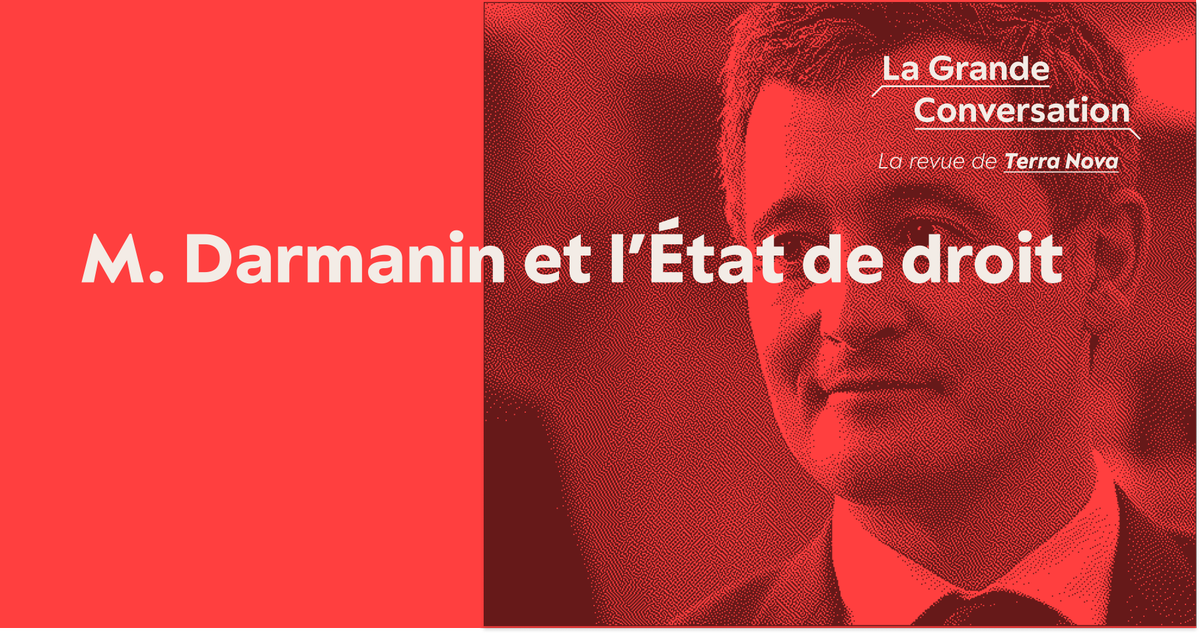 Terra Nova, le think tank (@_terra_nova) on Twitter photo 🔴Le ministre de l'Intérieur <a href="/GDarmanin/">Gérald DARMANIN</a> a multiplié récemment les initiatives qui prennent à revers ou questionnent certains principes de notre droit. La "protection des Français" est-elle à ce prix ?
🔴<a href="/thierpech/">Thierry Pech @thierpech.bsky.social</a> pour <a href="/_LaConversation/">La Grande Conversation</a> de <a href="/_Terra_Nova/">Terra Nova, le think tank</a>➡️lagrandeconversation.com/politique/m-da… 🔴Le ministre de l'Intérieur <a href="/GDarmanin/">Gérald DARMANIN</a> a multiplié récemment les initiatives qui prennent à revers ou questionnent certains principes de notre droit. La "protection des Français" est-elle à ce prix ?
🔴<a href="/thierpech/">Thierry Pech @thierpech.bsky.social</a> pour <a href="/_LaConversation/">La Grande Conversation</a> de <a href="/_Terra_Nova/">Terra Nova, le think tank</a>➡️lagrandeconversation.com/politique/m-da…