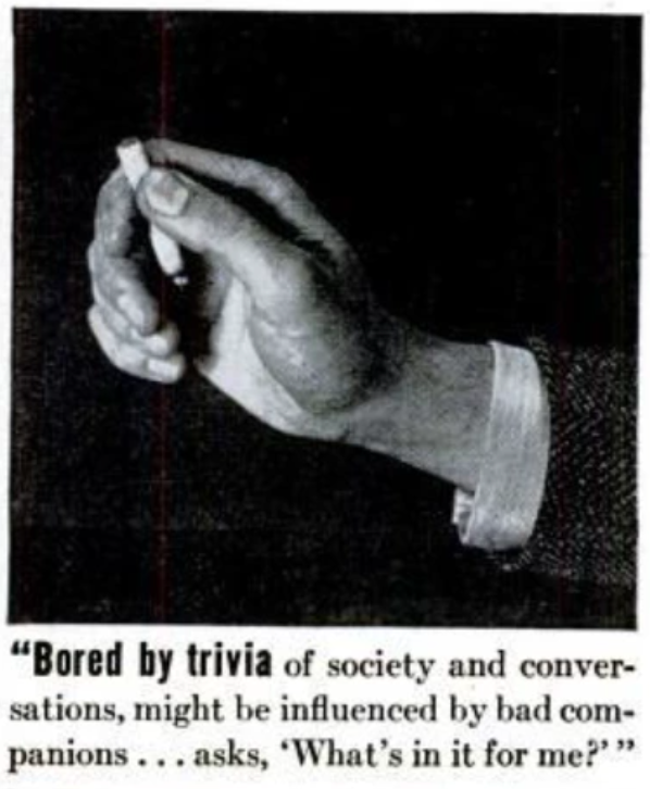 qikipedia's tweet photo. Austrian psychologist William Neutra could tell from a man’s way of holding a cigarette if he was ‘likely to have hobbies’, took ‘great pains with trifles’, or was ‘bored by trivia’. Neutra could not tell the same about women because they were ‘affected and not natural’ smokers. https://t.co/rk9lJ74yKB