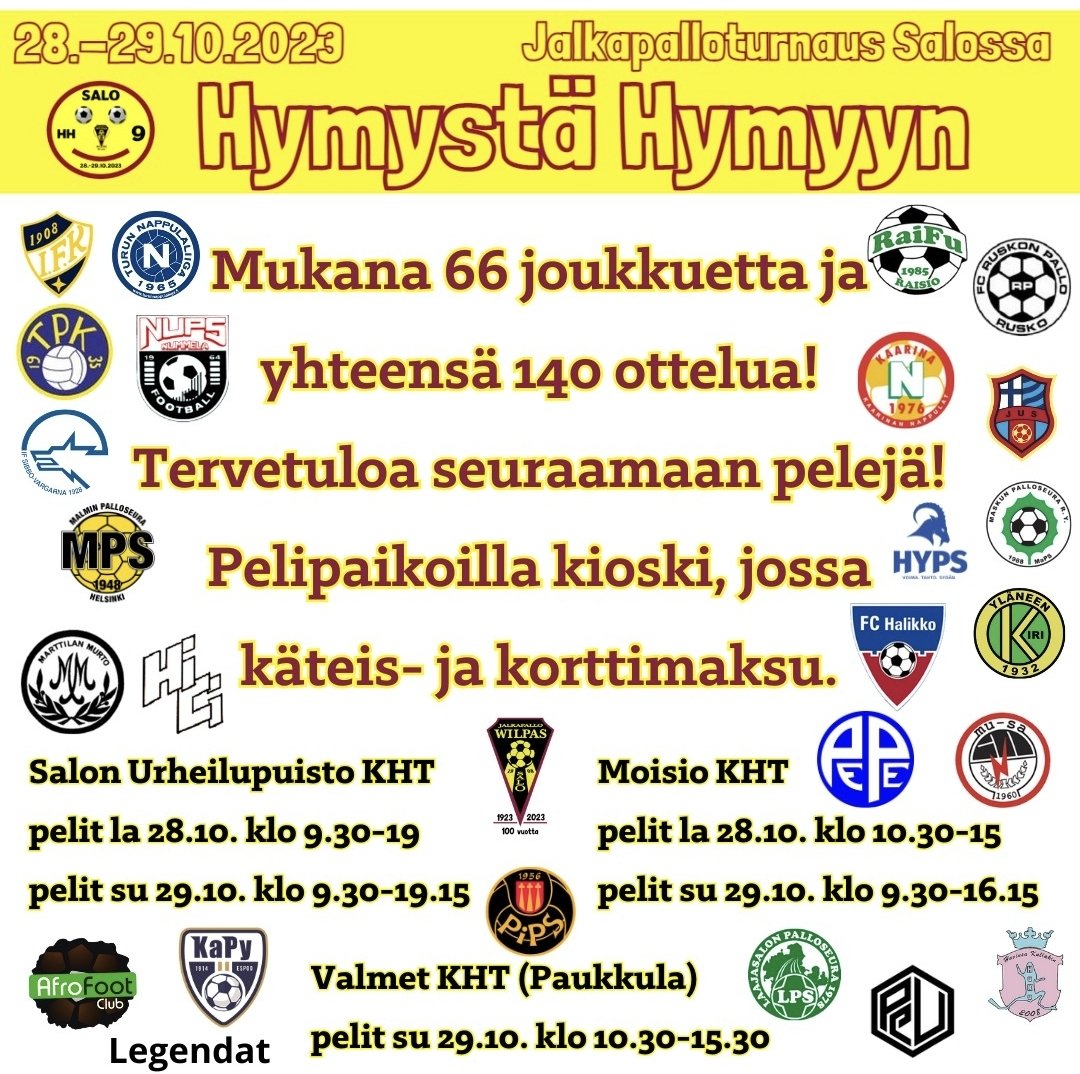 Hymystä Hymyyn jalkapalloturnaus 28.-29.10. Salossa.
hymystahymyyn.torneopal.fi
#hymystahymyyn #wilpasjunnut