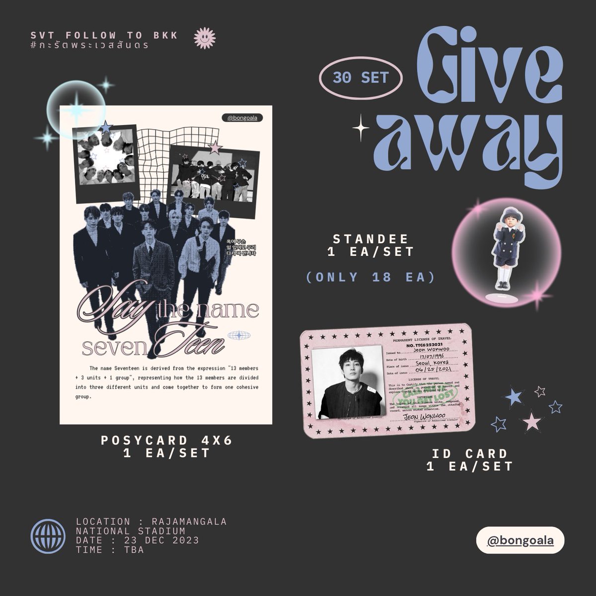 bongoala's tweet photo. pls kindly rt ✫彡

✿ giveaway for
#FOLLOW_TO_BANGKOK 

[ 30 set ]
𖦹 only for thai carat ^^
𖦹 rt &amp; show this tweet

date : 23.12 | time : tba
#SVTinBKK #กะรัตพระเวสสันดร https://t.co/T68q5EKhox